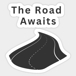 The road awaits Sticker